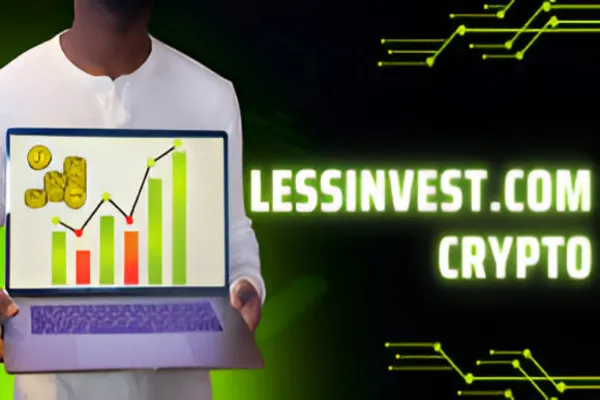 LessInvest.com Crypto: A Complete 2025 Overview — Features, Benefits & Caution